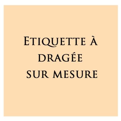 Etiquette à dragée personnalisée